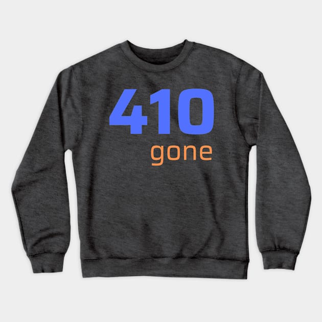 401 GONE Crewneck Sweatshirt by CyberChobi